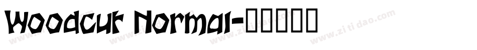 Woodcut Normal字体转换